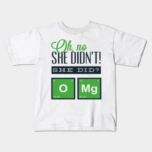 OMG!!  chemical T SHIRT Kids T-Shirt